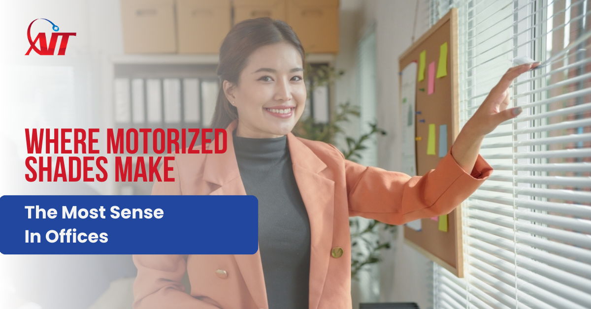 Where Motorized Shades Make