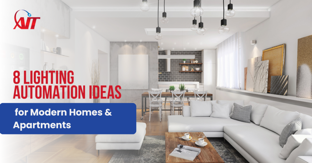 Lighting Automation Ideas for Modern Homes & Apartments